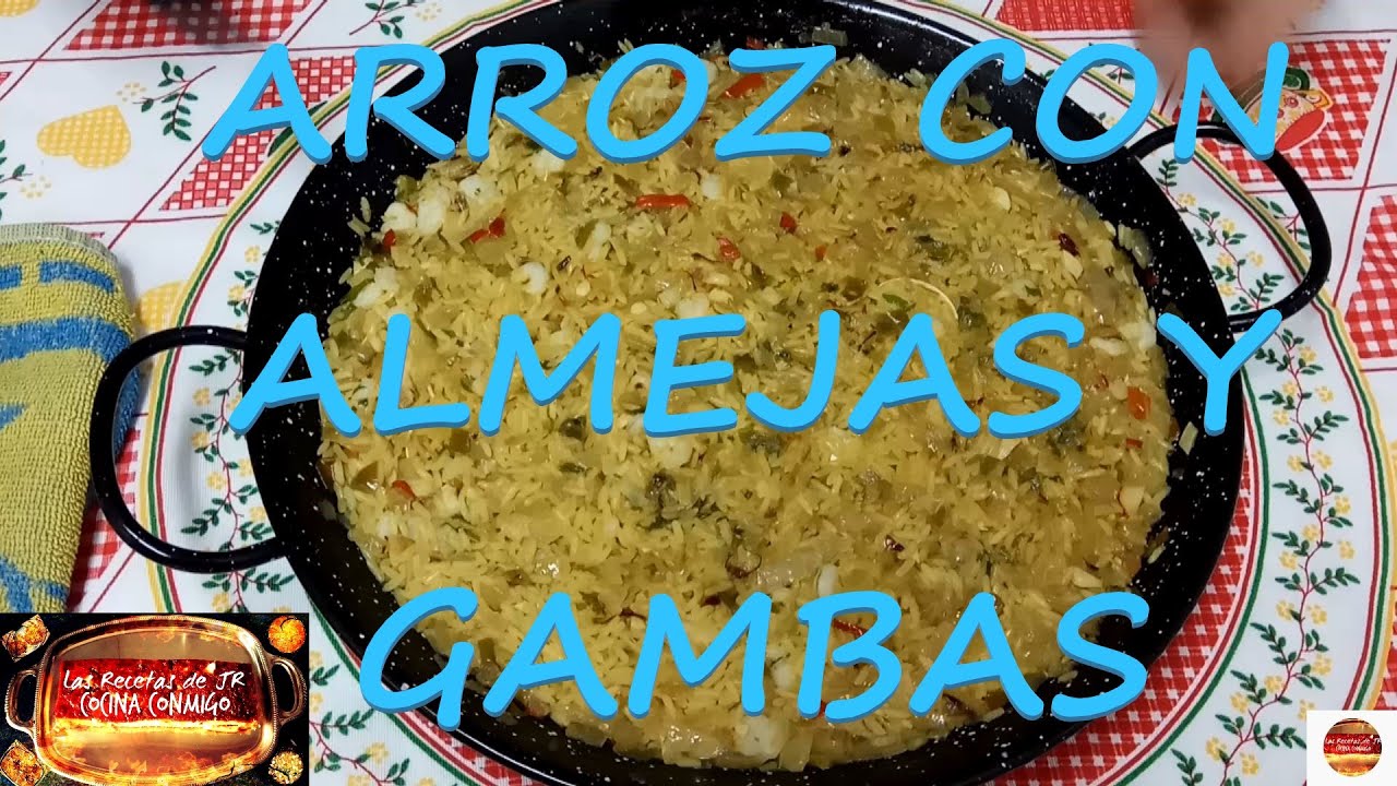 ARROZ🍛CON ALMEJAS Y GAMBAS🍤 - RECETA MUY FÁCIL