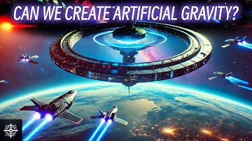 ARTIFICIAL GRAVITY: How Close Are We to Making It a Reality?