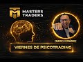Viernes de Psicotrading y noticias MomentumLine 23-01-2026
