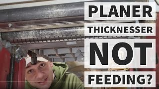 Planer Thicknesser Not Feeding? Quick and Simple fix! Lumberjack P305