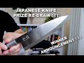 JAPANESE KNIFE GIVEAWAY RE-DRAW - WINNER ANNOUNCEMENT