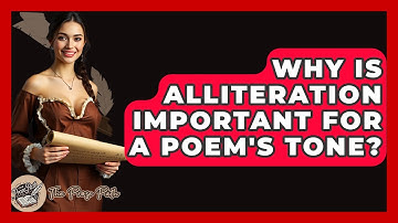 Why Is Alliteration Important For A Poem