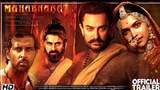 Mahabharat movie official trailer Aamir Khan ! Prabhas ! Ritik Roshan ! Deepika Padukone