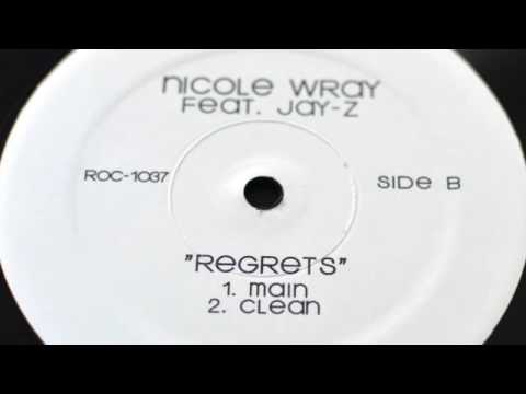 Nicole Wray Feat Jay Z Regrets 2004