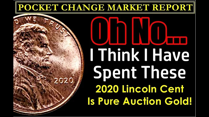 DON'T MAKE MY MISTAKE! 2020 Lincoln Cent Is Pure Auction Gold! POCKET CHANGE MARKET REPORT