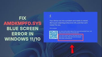 Fix amdkmpfd.sys Blue Screen Error in Windows 11/10 (BSOD Guide)