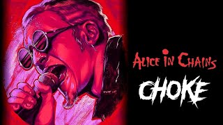 Alice In Chains - Choke (Layne Staley Vocals A.I)