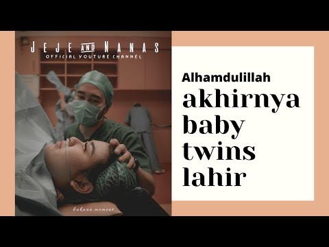 ALHAMDULILLAH, AKHIRNYA BABY TWINS LAHIR!