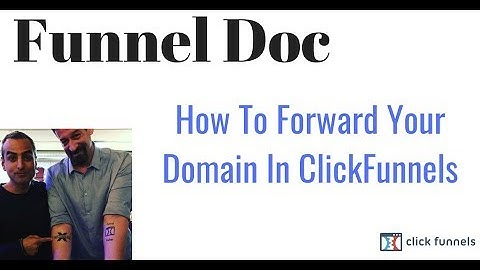 How to Forward a Domain in ClickFunnels