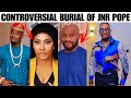 Nollywood Celebrities open CAN OF WORMS at the  BURIAL of JNR POPE/ Yul Edochie, who is Chinedu?