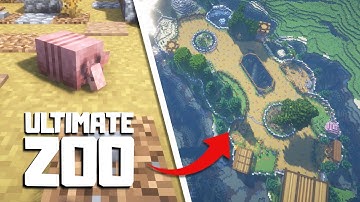 I Built the ULTIMATE ZOO for EVERY Animal in Minecraft
