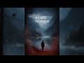 Écho Du Silence Fr Es Clip Officiel