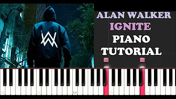 Alan Walker - Ignite (Piano Tutorial Instrumental)