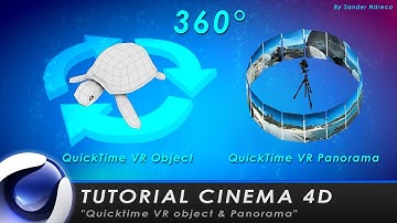 TUTORIAL CINEMA 4D "QuickTime VR Object & Panorama 360°"
