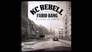 KC Rebell feat. Farid Bang - KANAX IN PARIS
