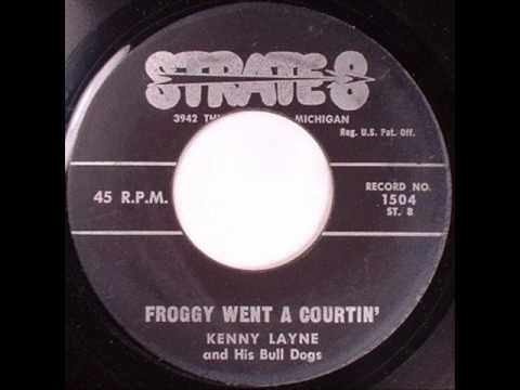 Kenny Layne - Froggy Went A Courtin