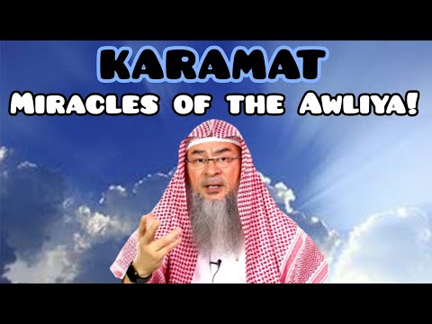 Ruling On Karamat Miracles Of The Awliya Assim Al Hakeem