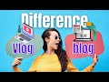 What is the difference between blog and vlog | blog VS Vlog