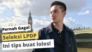 Cara dapat Beasiswa Luar Negeri -Seleksi Beasiswa LPDP dan tips biar lolos dan pengalaman gagal ku