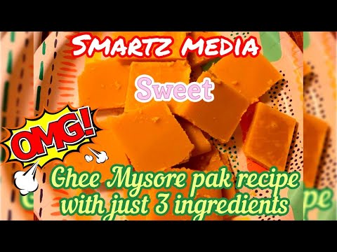 Ghee Mysore pak