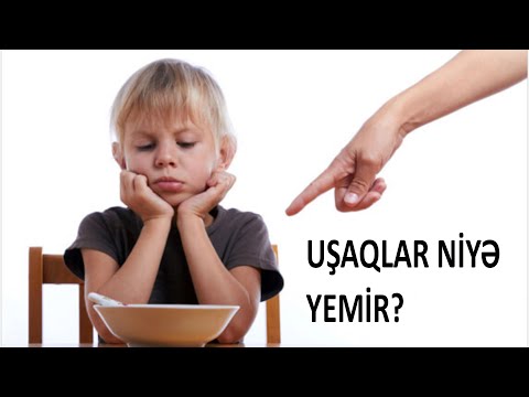Video: Bir Uşaq Yeməkdən Imtina Edərsə Nə Etməli