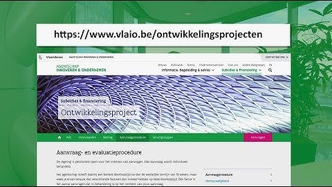 Hoe dien ik een sterk ontwikkelingsproject in? // DEEL II - dien je project digitaal in bij VLAIO