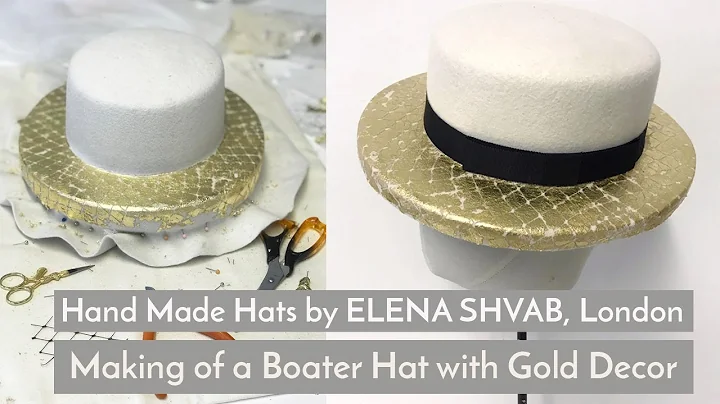 How it's made - Bespoke Boater Hat Handmade by Elena Shvab Millinery, London