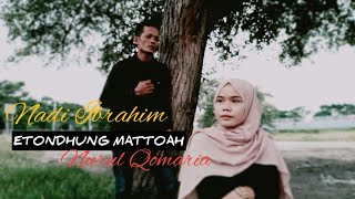 ETONDHUNG MATTOAH // LAGU MADURA SEDIH