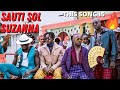 Click Here For A Good Time. SAUTI SOL - &quot;Suzanna&quot; | First Time Hearing