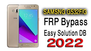 Samsung g532f frp bypass 2022।