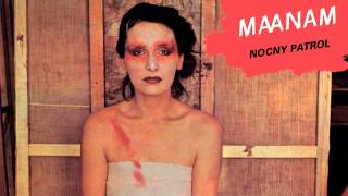 Video thumbnail of "Maanam - 02. Jestem Kobietą"