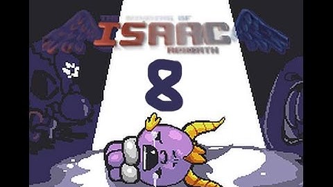 Isaac Rebirth - Episode 8 : Judas