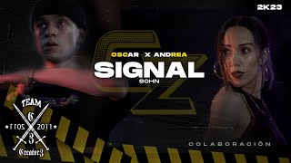 Andrea X Oscar- Signal SOHN | COREOGRAFIA | Capsula 4K