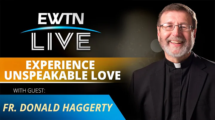 EWTN Live - 2022-09-14 - Fr. Donald Haggerty