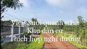 Bán 2 sào đất view suối tọa lạc tại xã láng lớn huyện châu Đức tỉnh bà rịa Vũng giá tốt