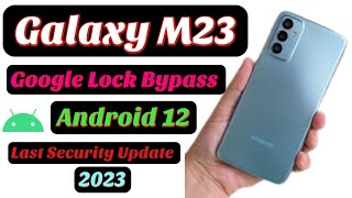 Galaxy M23 (Android 12) Frp Bypass // All samsung Android 11,12 frp unlock Last security