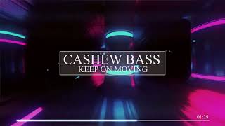 Nightcore - Keep On Moving (Dancefloor Kingz Bootleg) - Cashew Bass