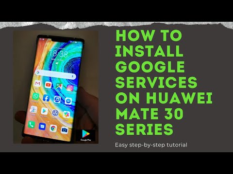 How to install Google Mobile Services on Mate 30/Pro using PC/Laptop via HiSuite.