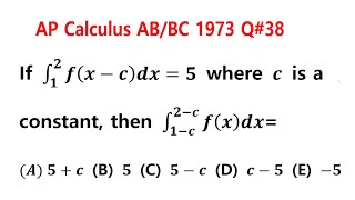 HOW TO: AP Calculus AB/BC 1973 Question #38