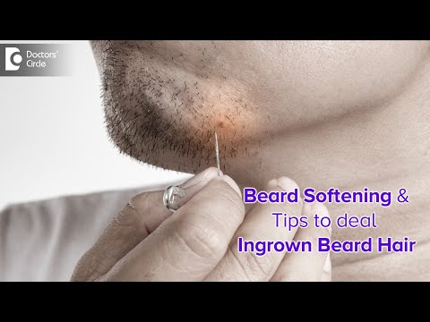 INGROWN BEARD HAIR | Ingrown facial hair in MEN |Causes & Treatment -Dr. Nischal K | Doctors&rsquo; Circle