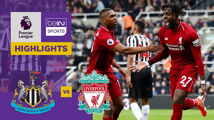 Newcastle 2-3 Liverpool Match Highlights