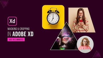 MASKING & CROP Images In Adobe XD Just In 3 Minutes | Beginner tutorial | Adobe XD 2022 Tutorial