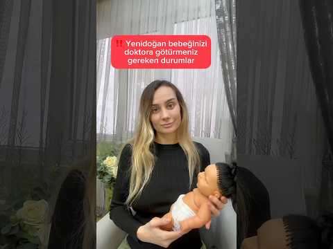 Yenidoğan bebeğinizi doktora görürmeniz gereken durumlar nelerdir?⬇️Devamı yorumlarda #bebekbakımı