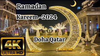 Ramadan kareem 2024 | Mubarak | Doha Qatar | vlog #ramadanmubarak