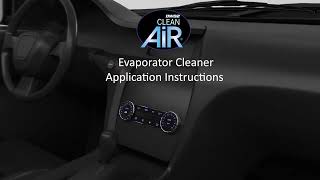 DWD2 Clean Air - Premium Automotive Evaporator Cleaner - How to Apply (Animated Video Instructions)