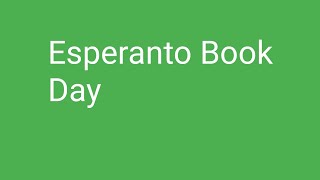 Esperanto book day 15 dec 2023