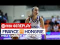 [MATCH COMPLET] France-Hongrie / Finale EuroBasket U16 2017