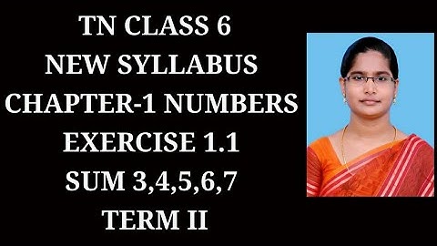 6th Maths T-2 Ch-1 Numbers Ex-1.1 (3,4,5,6,7 sums) | Samacheer One plus One channel
