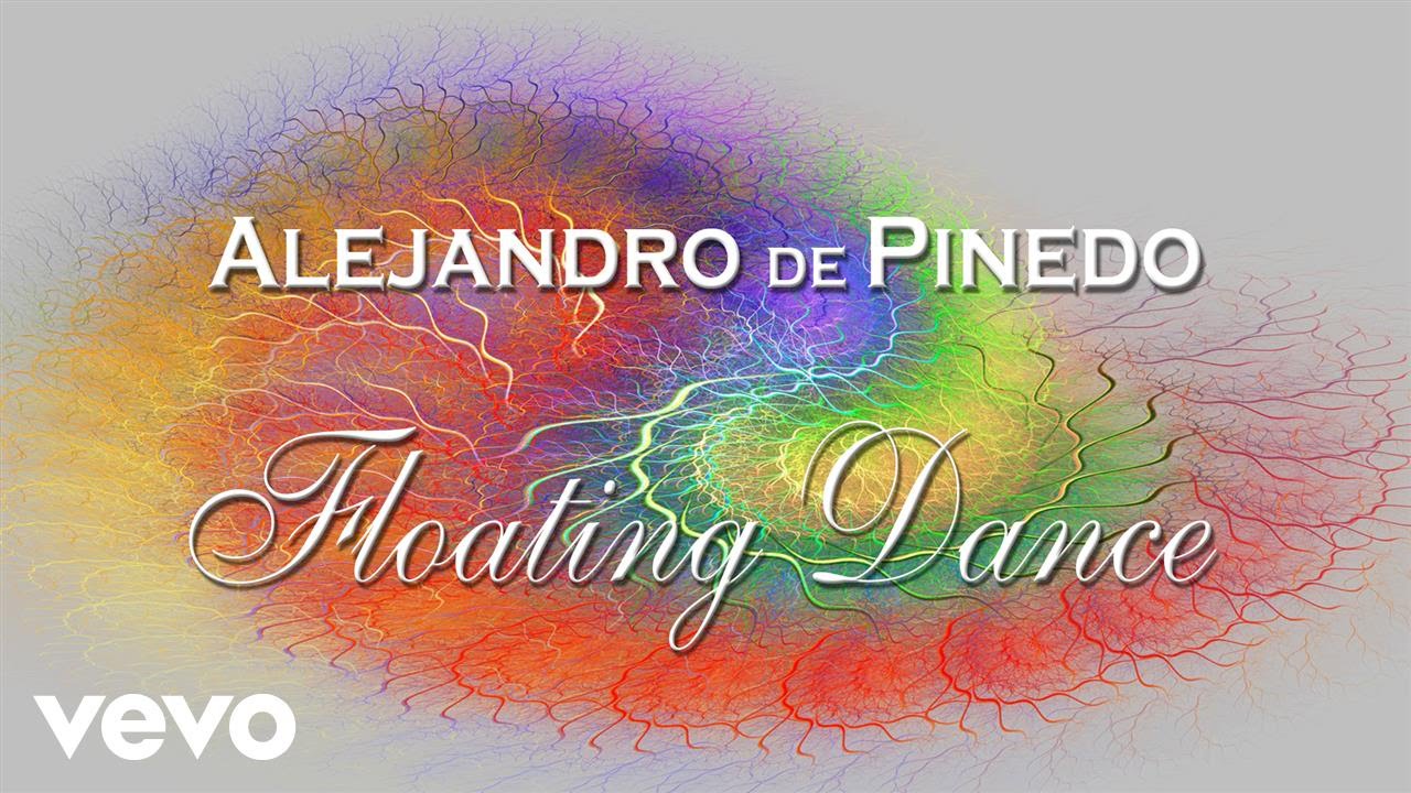 YouTube에서 Alejandro de Pinedo - Floating Dance 보기 YouTube에서 Alejandro de Pinedo - Floating Dance 보기