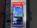 Easy way to take screenshot with Gemini #gemini #geminiai #screenshot #shorts